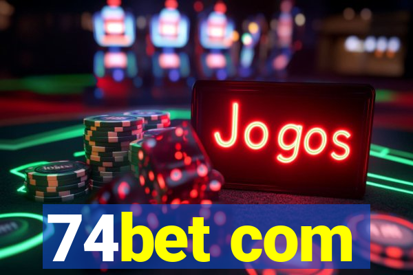 74bet com